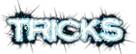 Tricks